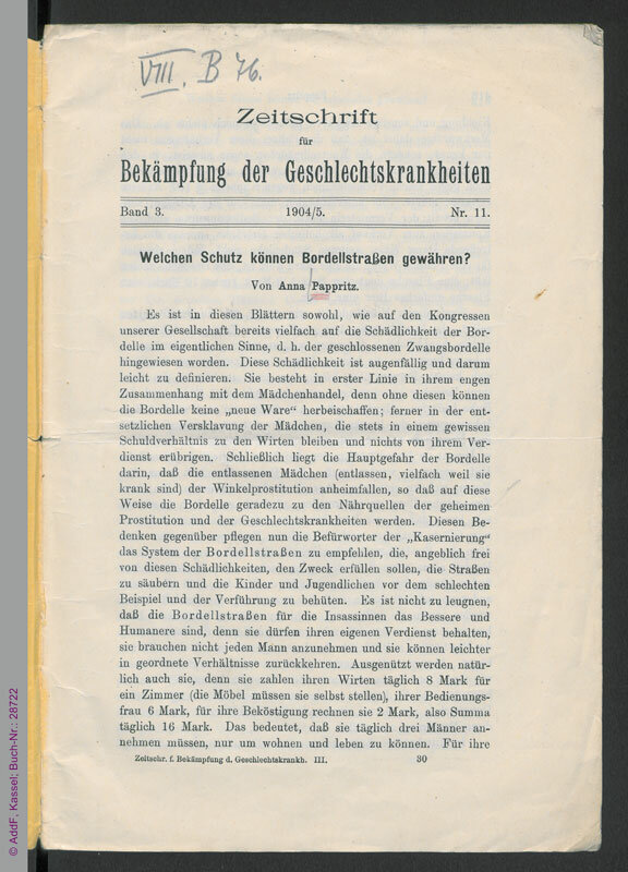 Pappritz, Anna: Welchen Schutz können Bordellstraßen gewähren? Sonderdruck aus: Zeitschrift für Bekämpfung der Geschlechtskrankheiten, 3. Bd., 1904/05, Nr. 11, Leipzig 1905. Gemeinfrei. AddF, Kassel, Sign. 28722. #FrauenDerBoheme