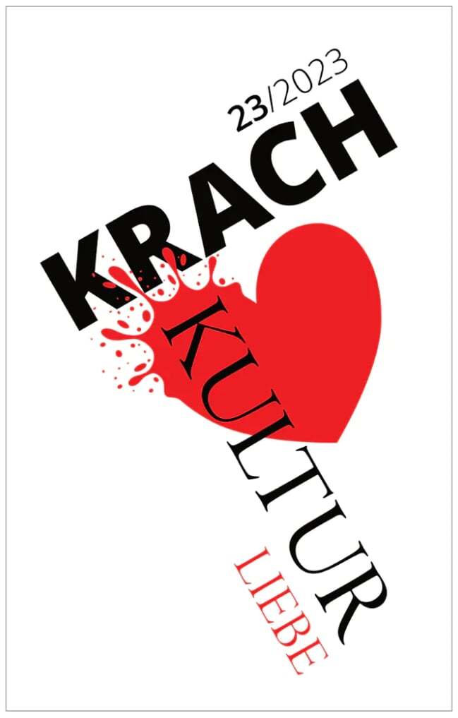 Cover von KRACHKULTUR 23/2023: Liebe