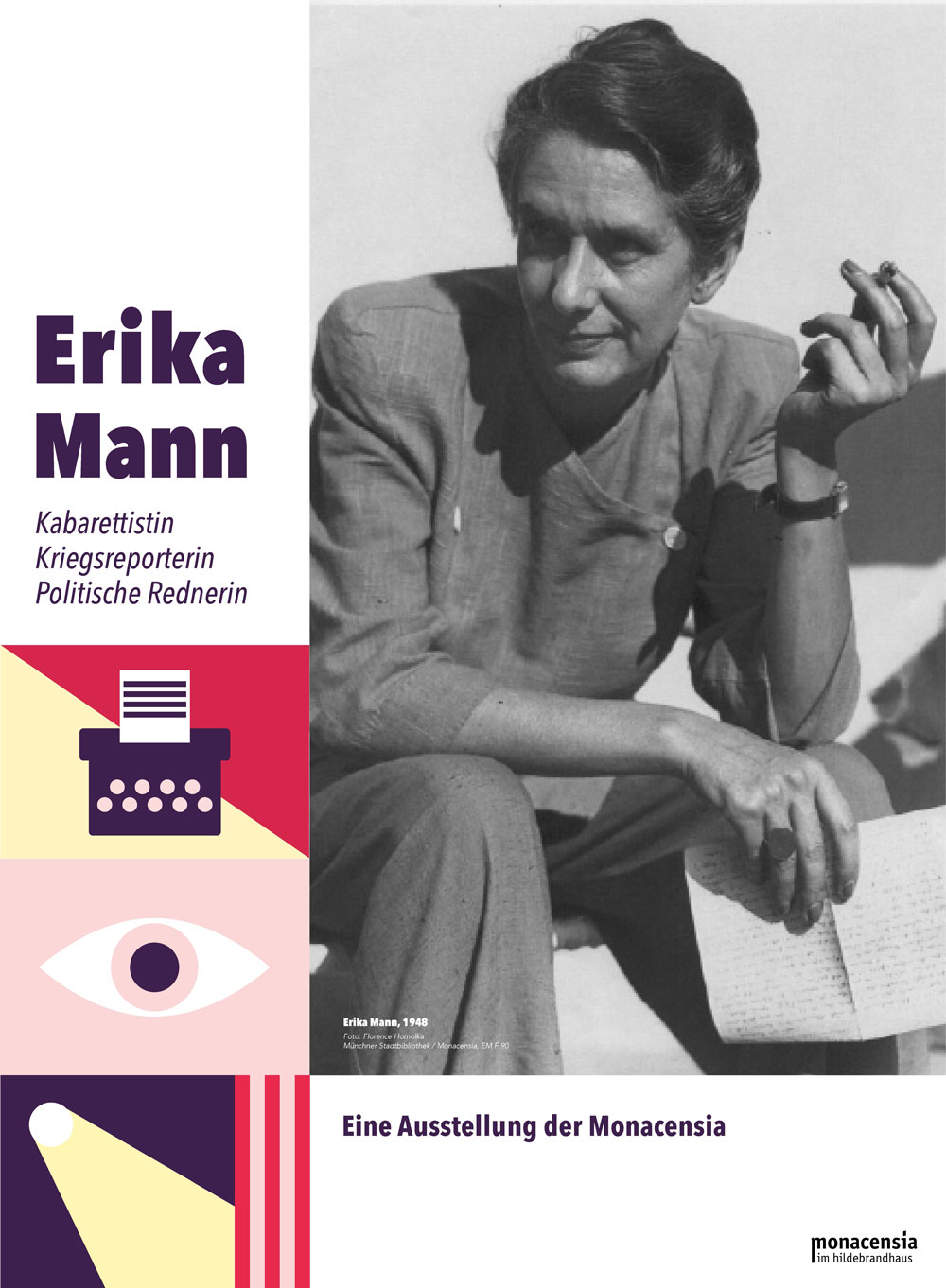 Ausstellungsplakat zu Erika Mann. Ältere Frau sitzend mit einer Zigarette und Brief in der Hand.