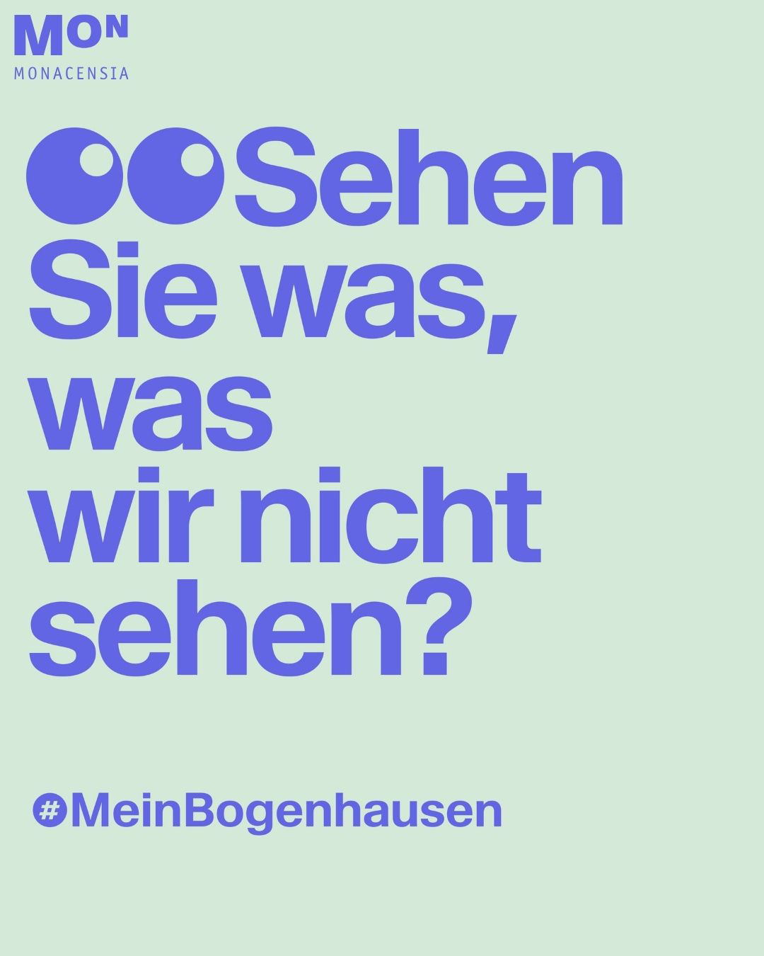 Mitmach-Aktion #MeinBogenhausen, beschriftet: Sehen Sie was, was wir nicht sehen?