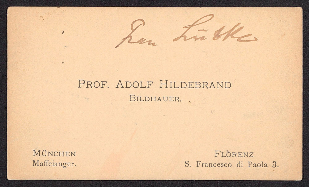 Visitenkarte von Adolf von Hildebrand Münchner Stadtbibliothek / Monacensia, FR B 22