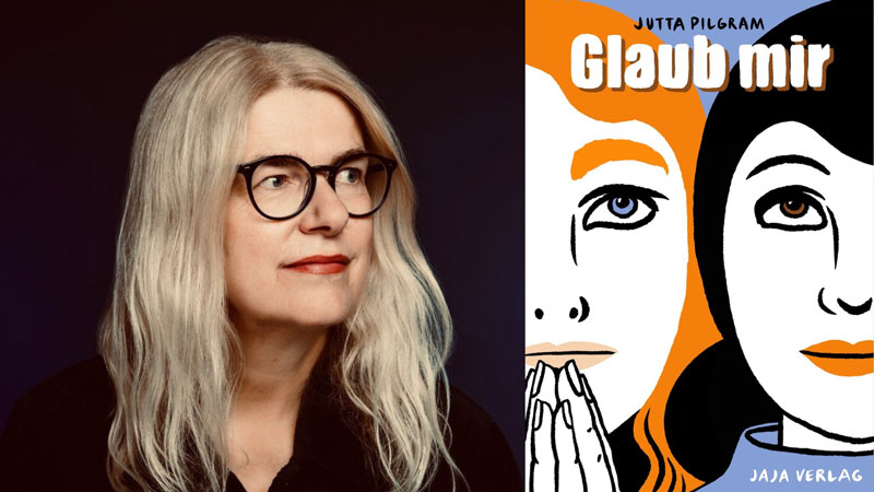 Fotocollage mit einer blonden Frau mit dunkler Brille und rot geschminkten Lippen, schwarz gekleidet blickt zu einem Buchcover, beschriftet mit Jutta Pilgram, Glaub mir.